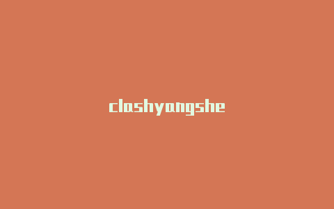 clashyangshe