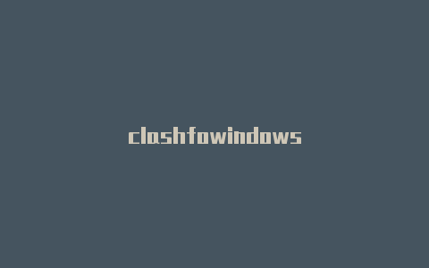 clashfowindows