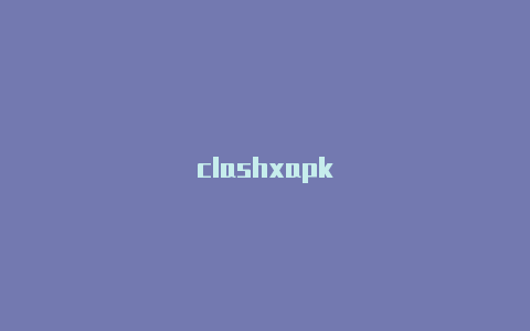 clashxapk