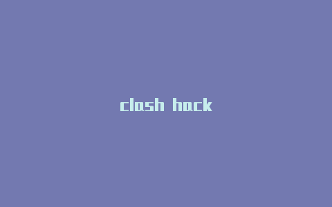 clash hack