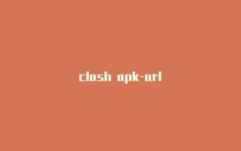 clash apk-url