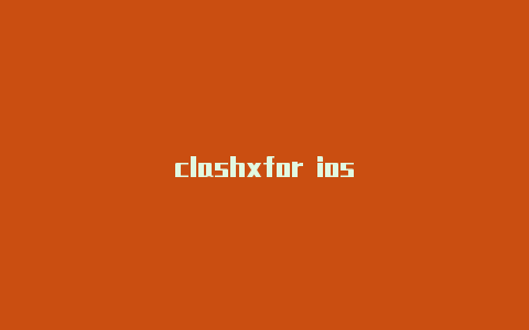 clashxfor ios