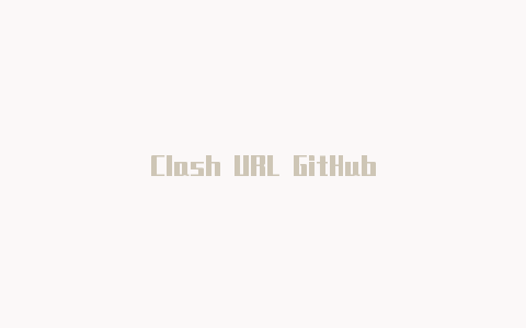 Clash URL GitHub
