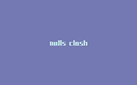 nulls clash