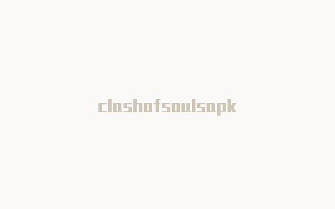 clashofsoulsapk