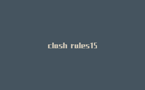 clash rules15