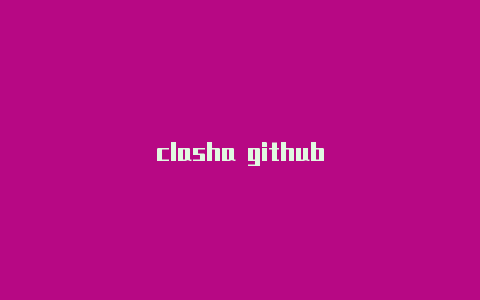 clasha github