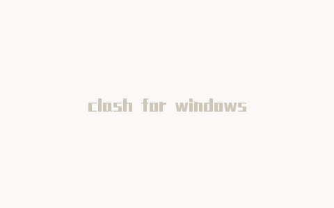 clash for windows