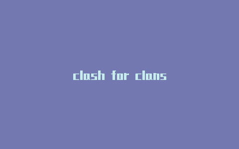 clash for clans