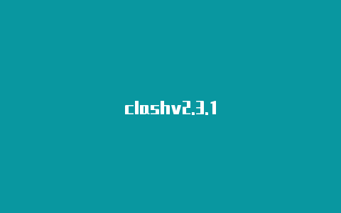 clashv2.3.1