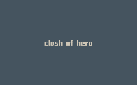 clash of hero