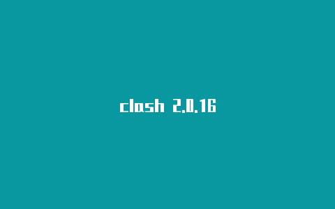 clash 2.0.16