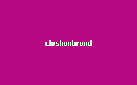 clashonbrand