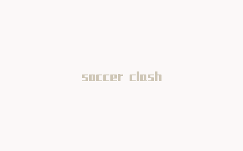 soccer clash