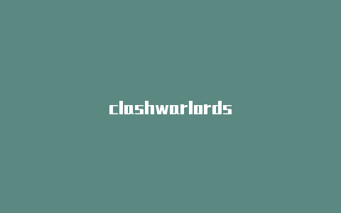 clashwarlords