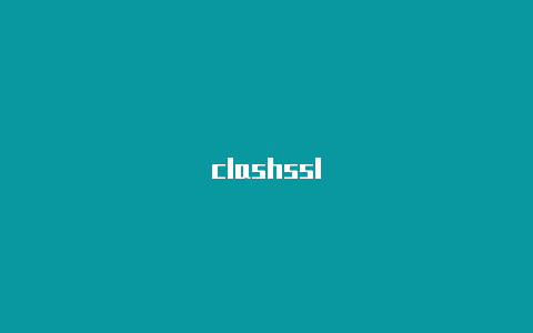 clashssl