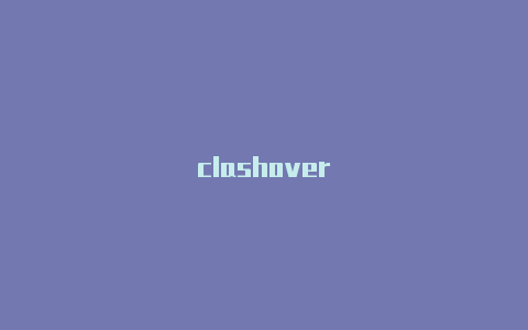 clashover