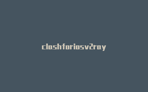 clashforiosv2ray