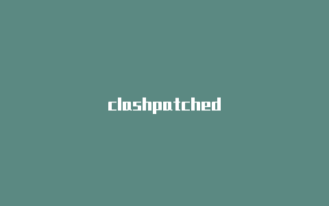 clashpatched