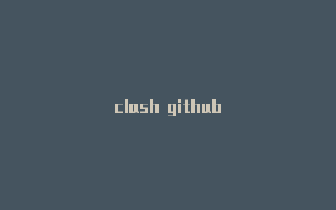 clash github