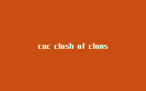 coc clash of clans