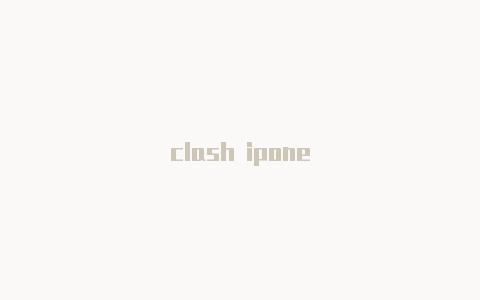 clash ipone