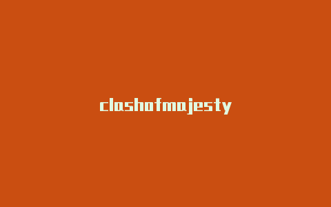 clashofmajesty