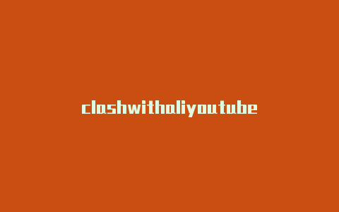 clashwithaliyoutube