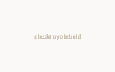 clashroyalebold