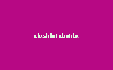 clashforubuntu