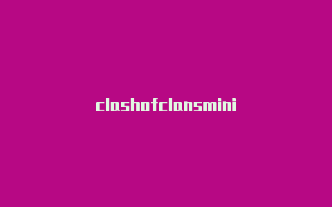 clashofclansmini