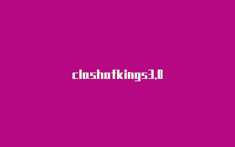 clashofkings3.0